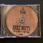 Deez Nuts - This One's For You (CD, 2010, Roadrunner Records)
