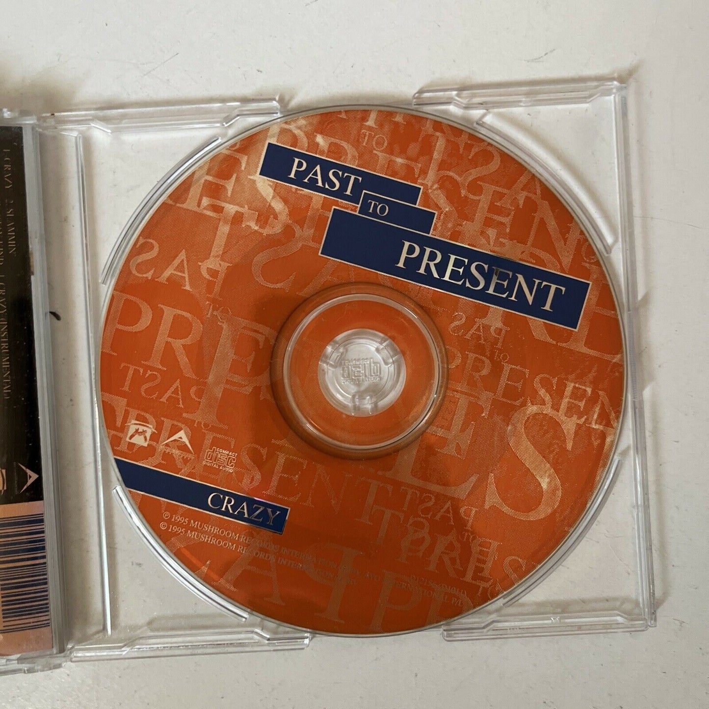 Past To Present ‎– Crazy (CD, 1995) Signed Copy Front Cover