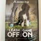 *New Sealed* Leash Off Game On - Absolute Dogs (DVD) Tom Mitchell Lauren Langman