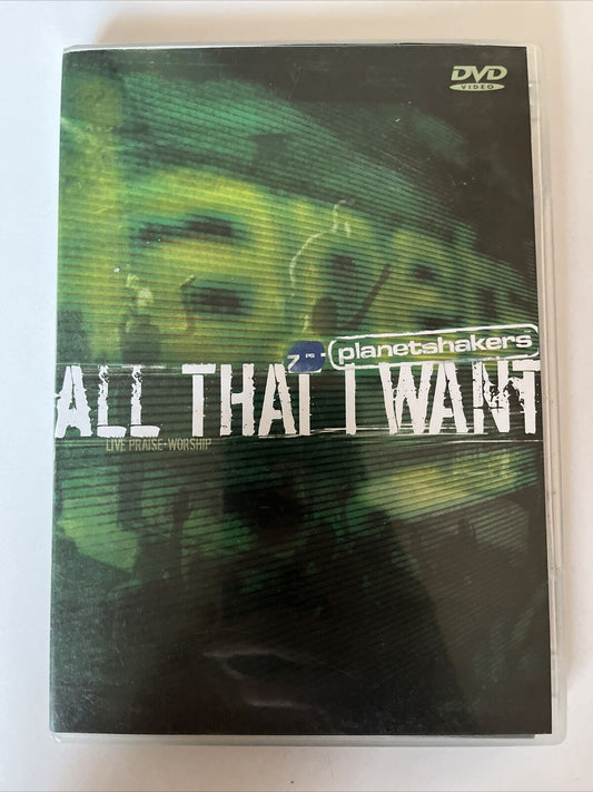 PlanetShakers - All That I Want (DVD, 2006) All Regions