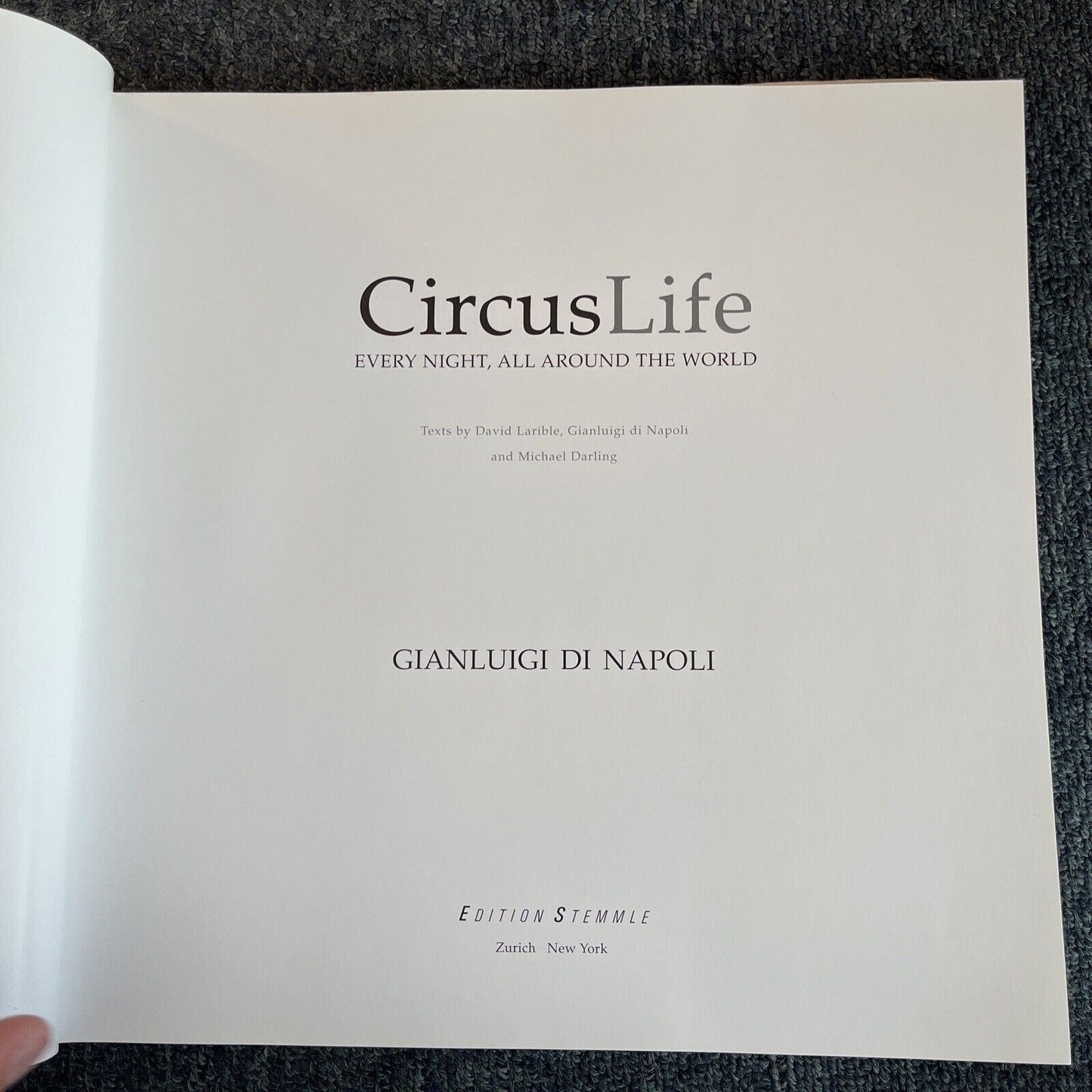 Circus Life - Every Night All Around the World by Gianluigi Di Napoli 2001 Book