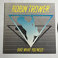 Take What You Need by Robin Trower LP 1988 Vinyl Record Atlantic
