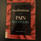 Meditations for Pain Recovery by Tony Greco (Paperback, 2010) Pain Relief Treat