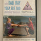 In The Flow With Kali Ray - Yoga For Two Your Daily Exercises (2004, DVD)