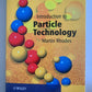 Introduction to Particle Technology by John Wiley and Sons Ltd (Paperback, 2008)