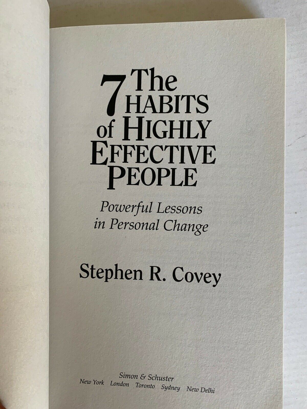 The 7 Habits of Highly Effective People : Powerful Lessons in Personal Change by