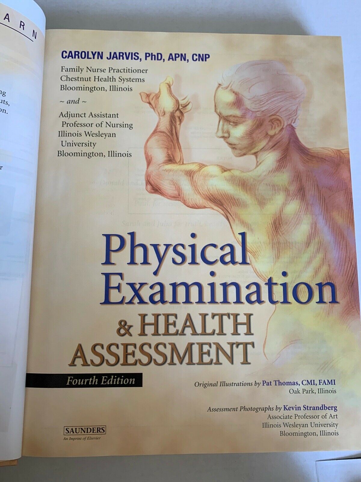 Physical Examination & Health Assessment Fourth Edition Hardcover Book