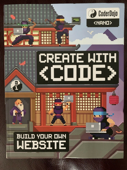 Create With Code - Build Your Own Website By CoderDojo Nano.