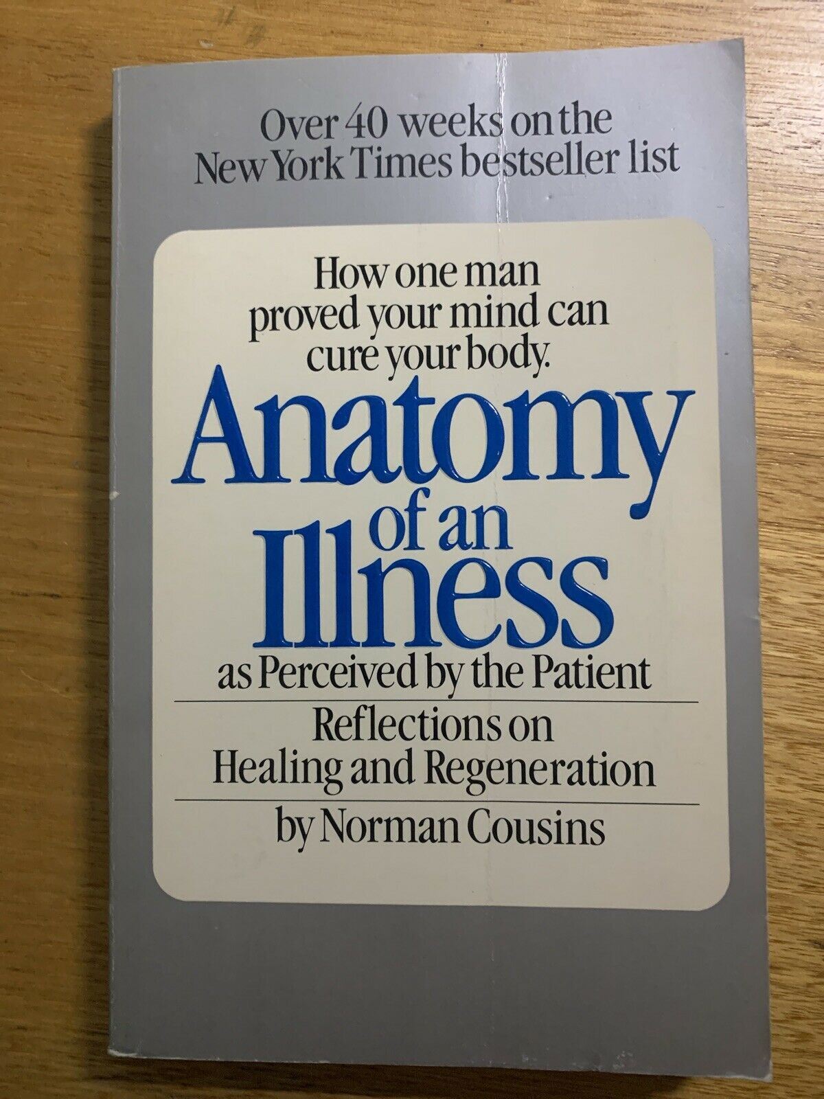 Anatomy of an Illness: As Perceived by the Patient. Norman Cousins paperback