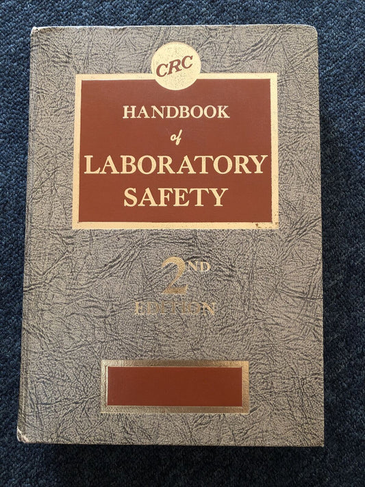 CRC Handbook Of Laboratory Safety 2nd Edition