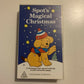Spot's Magical Christmas (VHS, 1995) PAL