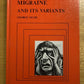 Migraine and Its Variants by George Selby (Paperback, 1983)