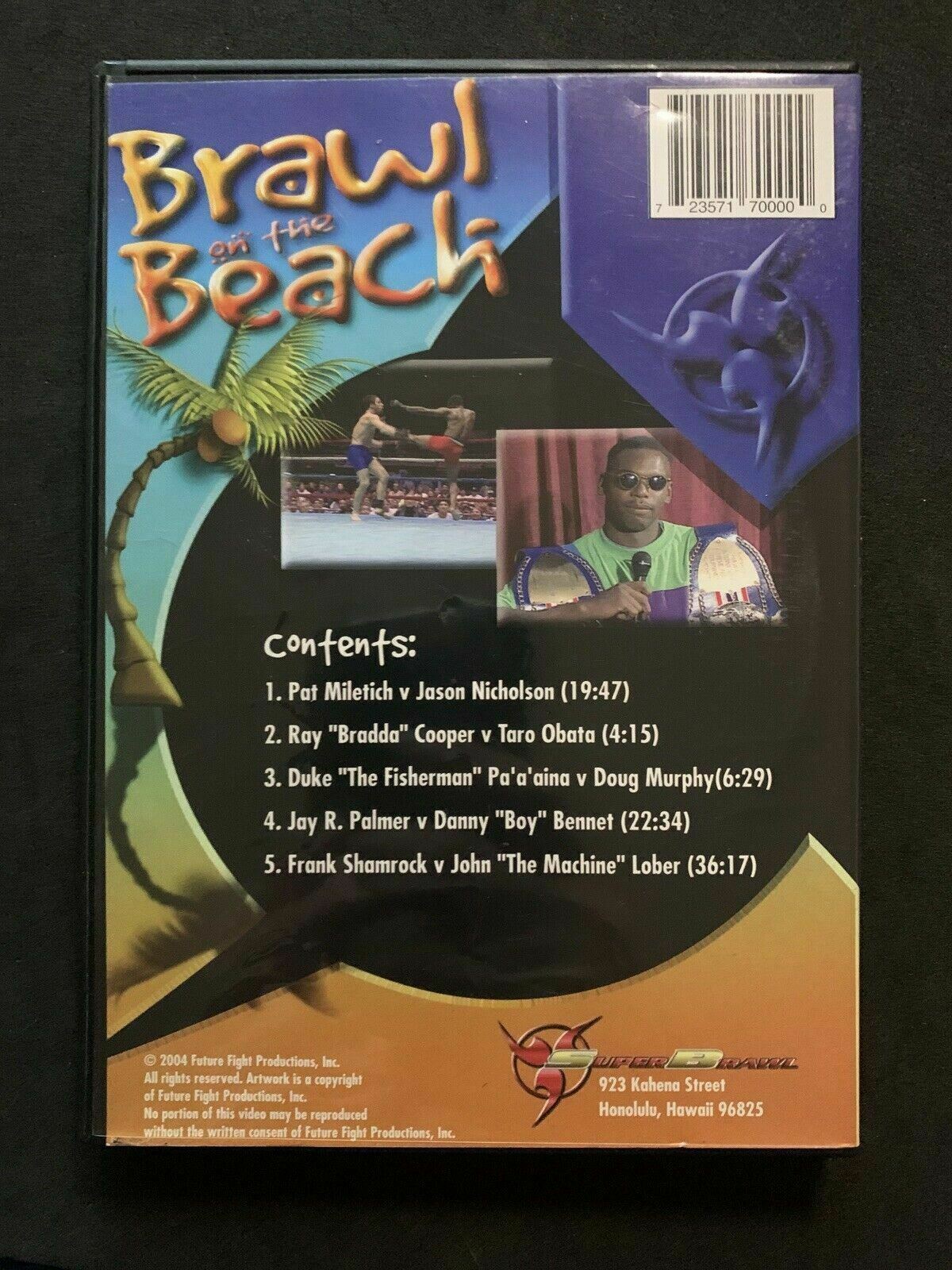 Brawl On The Beach DVD - Shamrock vs J Lober w Miletich Obata Pu'a'aina & MORE!