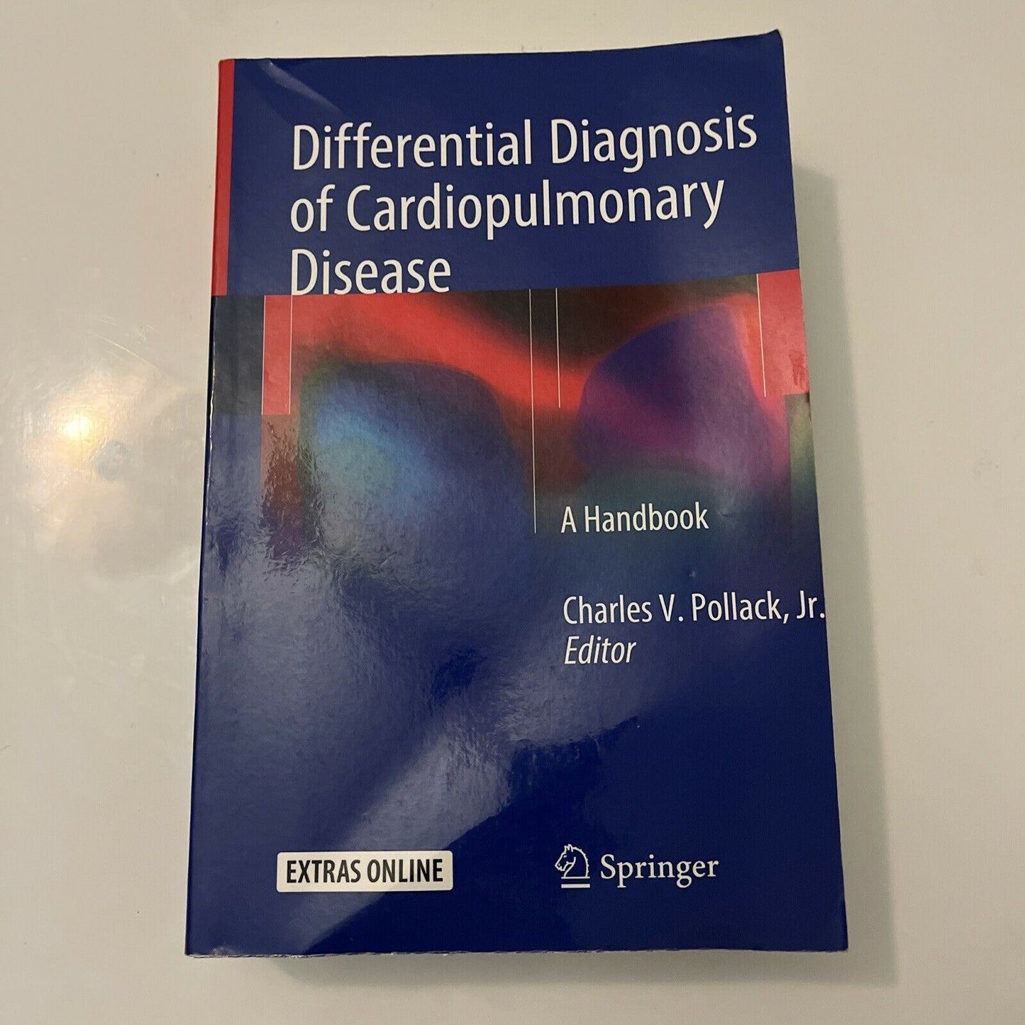 Differential Diagnosis of Cardiopulmonary Disease: A Handbook by C. Pollack 2019