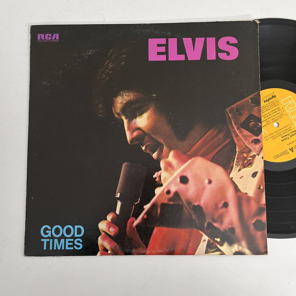 Good Times by Elvis Presley (Vinyl, 1974) – Retro Unit