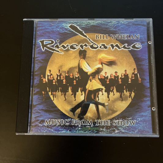 Riverdance: Music from the Show by Bill Whelan (CD, 1995)