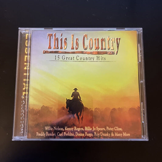 This is Country - 15 Great Country Hits (CD, 2000)