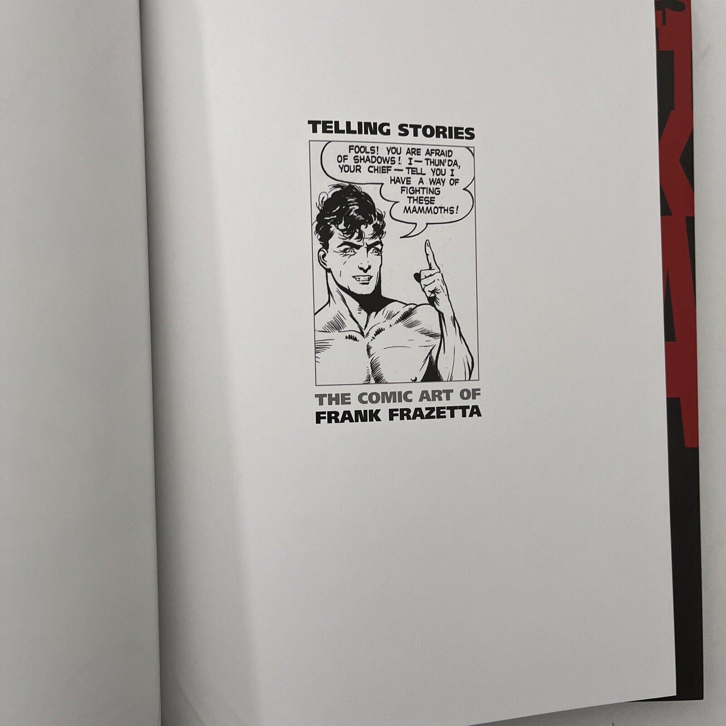 Telling Stories: The Classic Comic Art of Frank Frazetta by Frank Frazetta HC