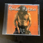 Guido Hatzis - Do Not Talk Over Me (CD, 2006)