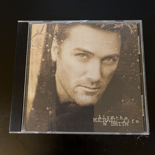 Michael W. Smith – Live The Life (CD, 1998)