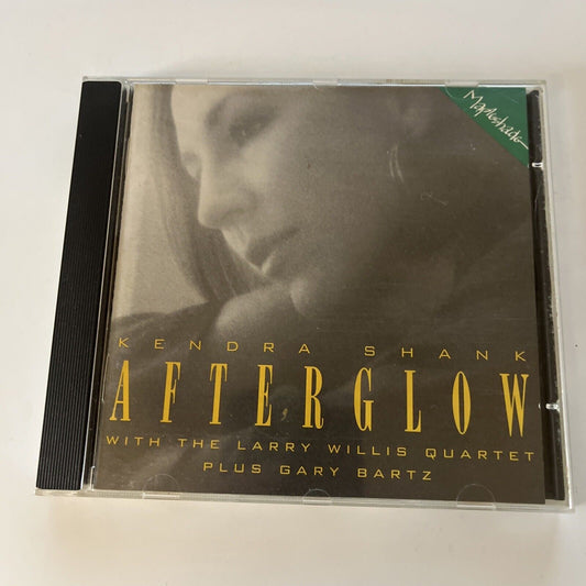 Kendra Shank - Afterglow (CD, 1994)