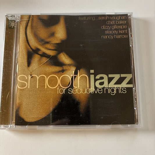Smooth Jazz for Seductive Nights by Various Artists (CD, 2000)