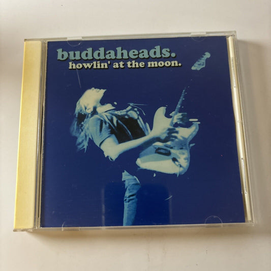 Buddaheads - Howlin' at the Moon (CD, 2004)