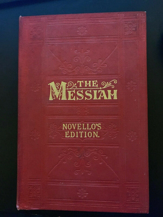 The Messiah Novello's Edition 1903 Hardback Edition