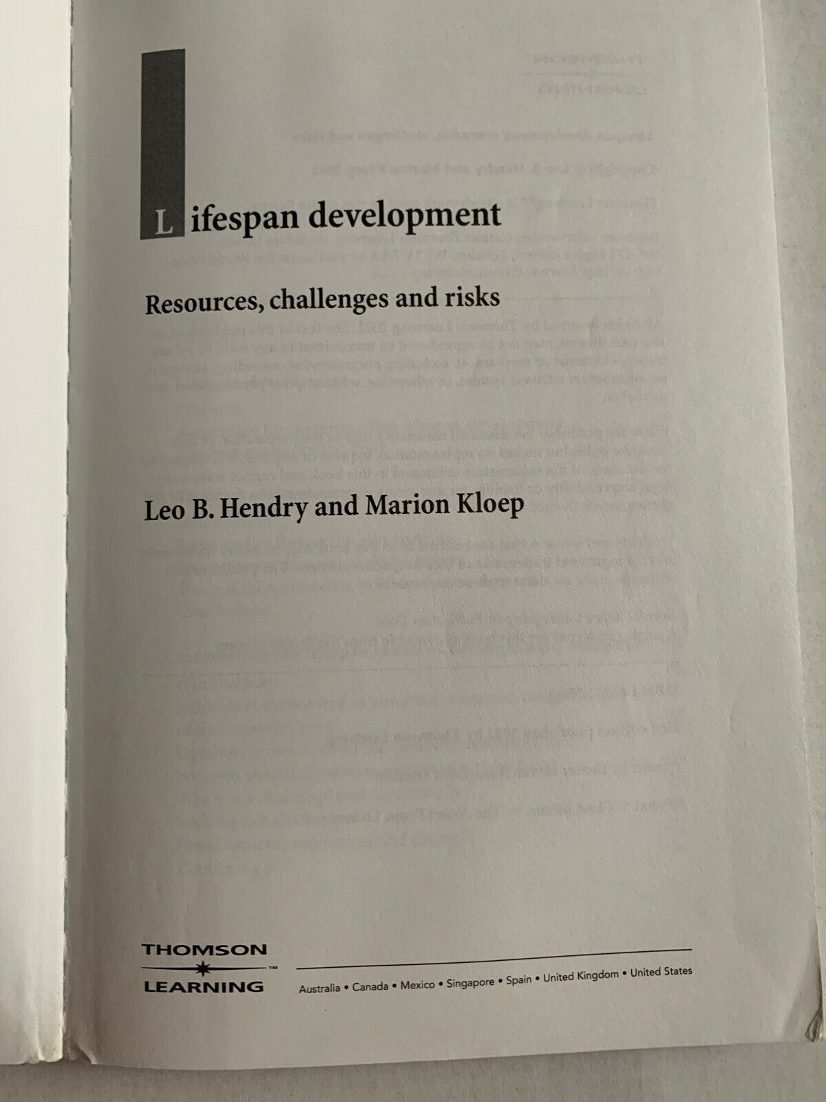 Lifespan Development: Resources, Challenges & Risks by Leo B. Hendry, Marion...