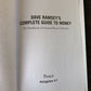 Dave Ramsey's Complete Guide to Money : The Handbook of Financial Peace...