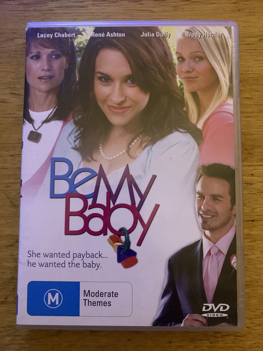 Be My Baby (DVD, 2007) Julia Duffy, René Ashton, Casey Strand