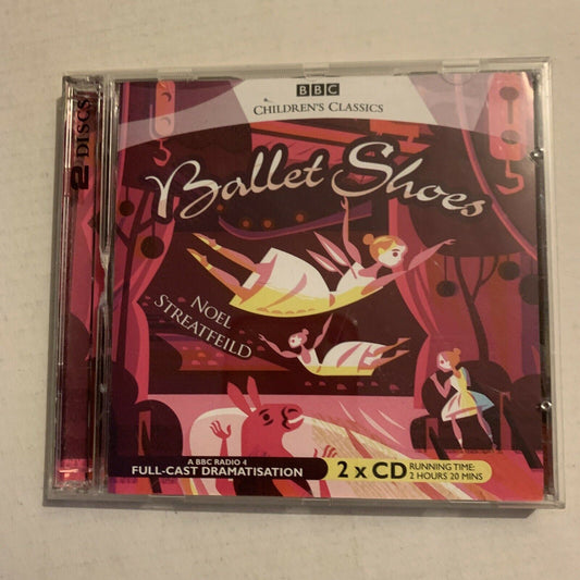 BBC Children's Classics: Ballet Shoes by Noel Streatfeild (CD-Audio, 2006)