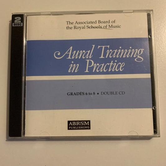 Royal Schools Of Music: Aural Training In Practice - Grades 6-8 (CD, 1997) ABRSM