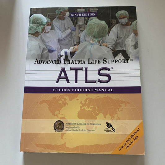 Atls Student Course Manual: Advanced Trauma Life Support by Acs (Paperback /...