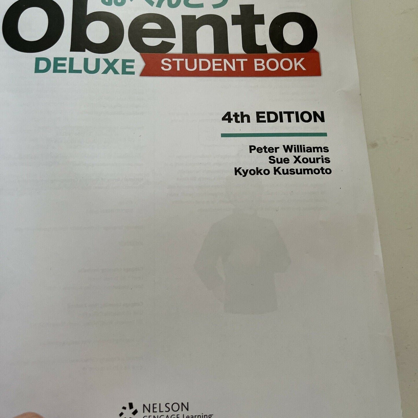 Obento Deluxe Student Book by Peter Williams, Sue Xouris, Kyoko Kusumoto...