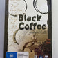 *New Sealed* Black Coffee  (DVD, 2005) Documentary. Region 4