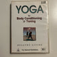 Yoga for Body Conditioning & Toning (DVD)  All Regions