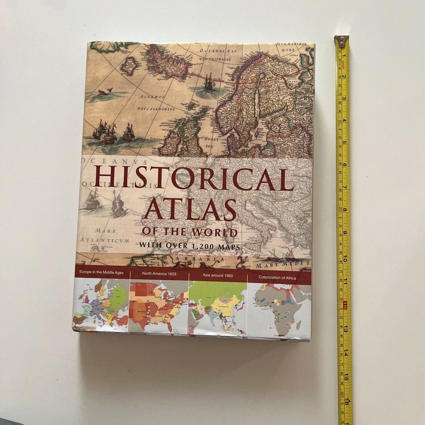 Historical Atlas of the World With Over 1,200 Maps (Hardcover, 2010)
