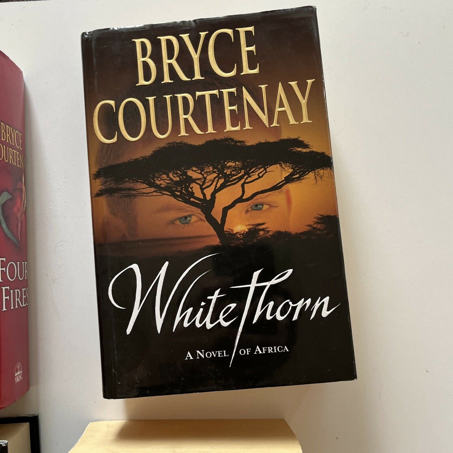 4x Bryce Courtenay Books: Four Fires, Whitethorn, Jessica, Brother Fish