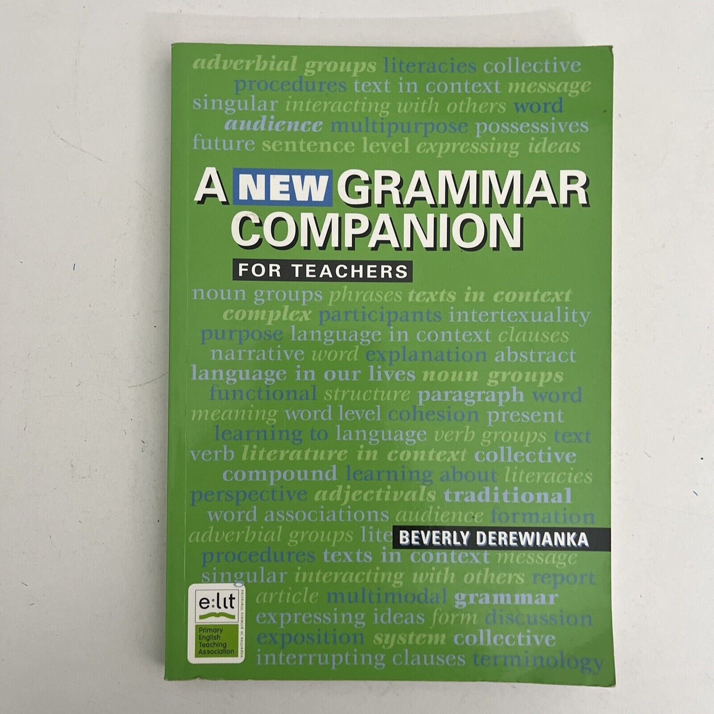 A New Grammar Companion for Teachers by Beverly Derewianka (Paperback, 2011)