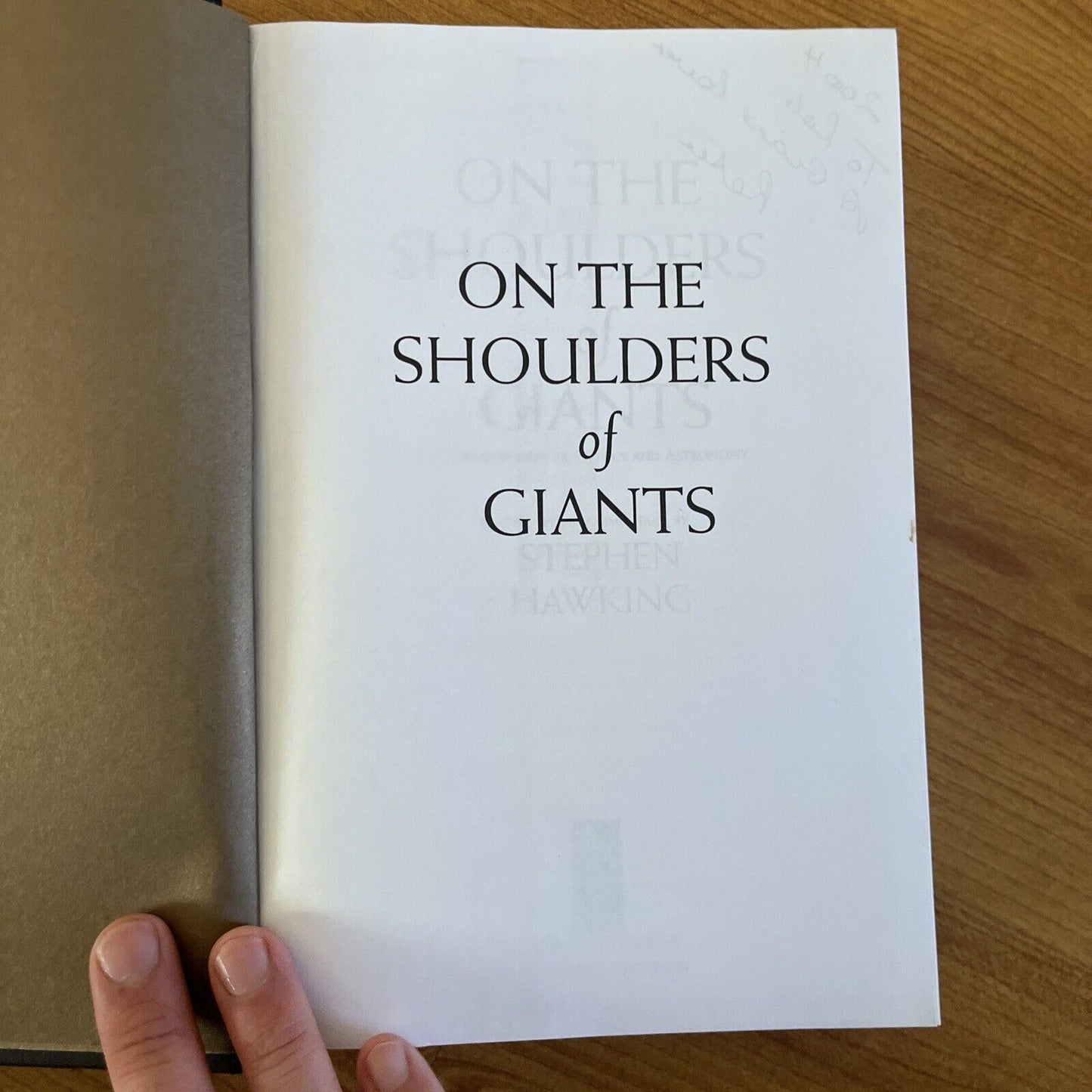 On the Shoulders of Giants The Great Works of Physics Astronomy Stephen Hawkings