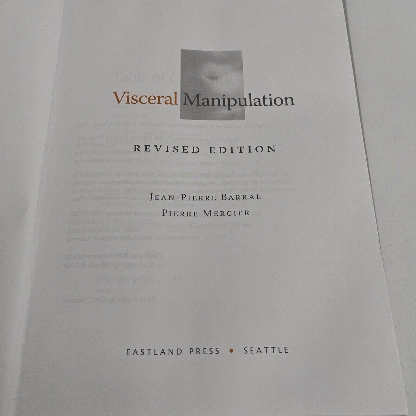 Visceral Manipulation: Revised Edition by Jean Pierre Barral (Hardcover, 2005)