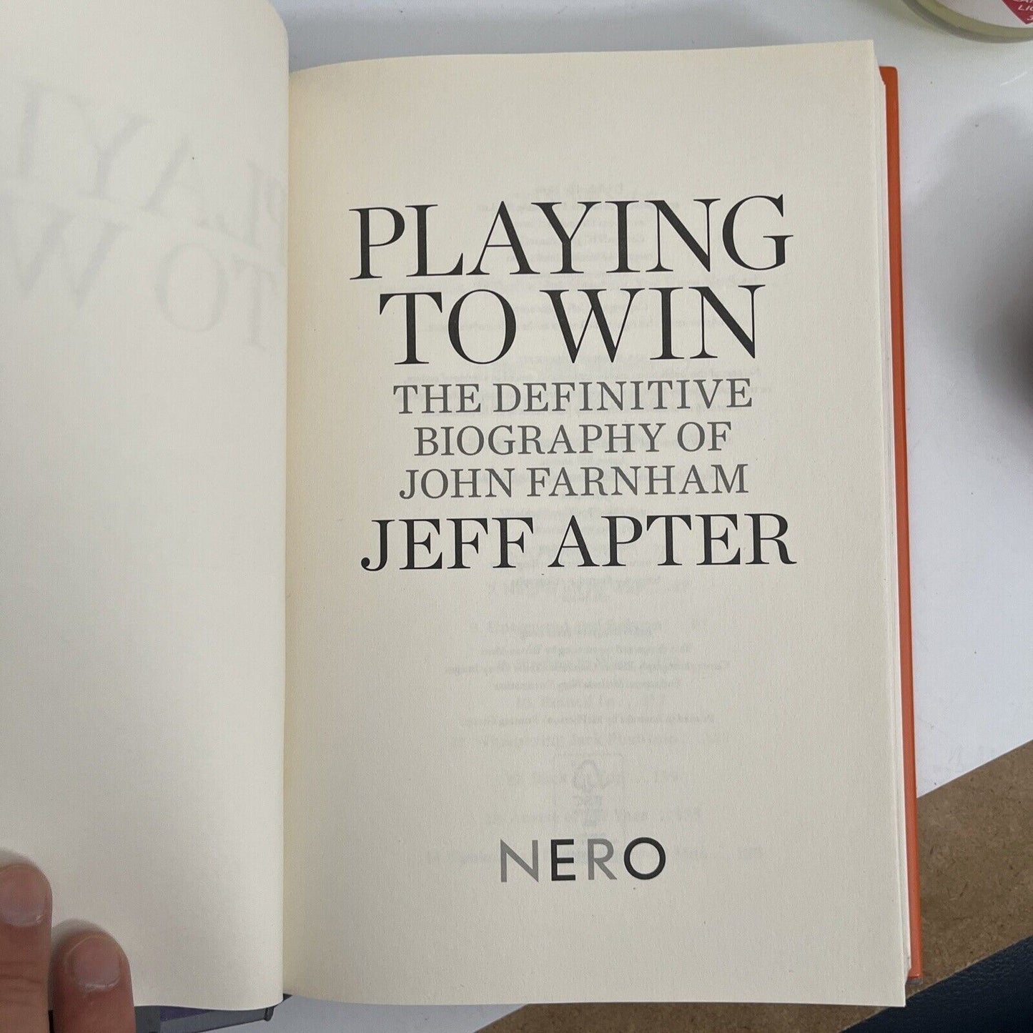 Playing to Win: The Definitive Biography of John Farnham by Jeff Apter Hardback