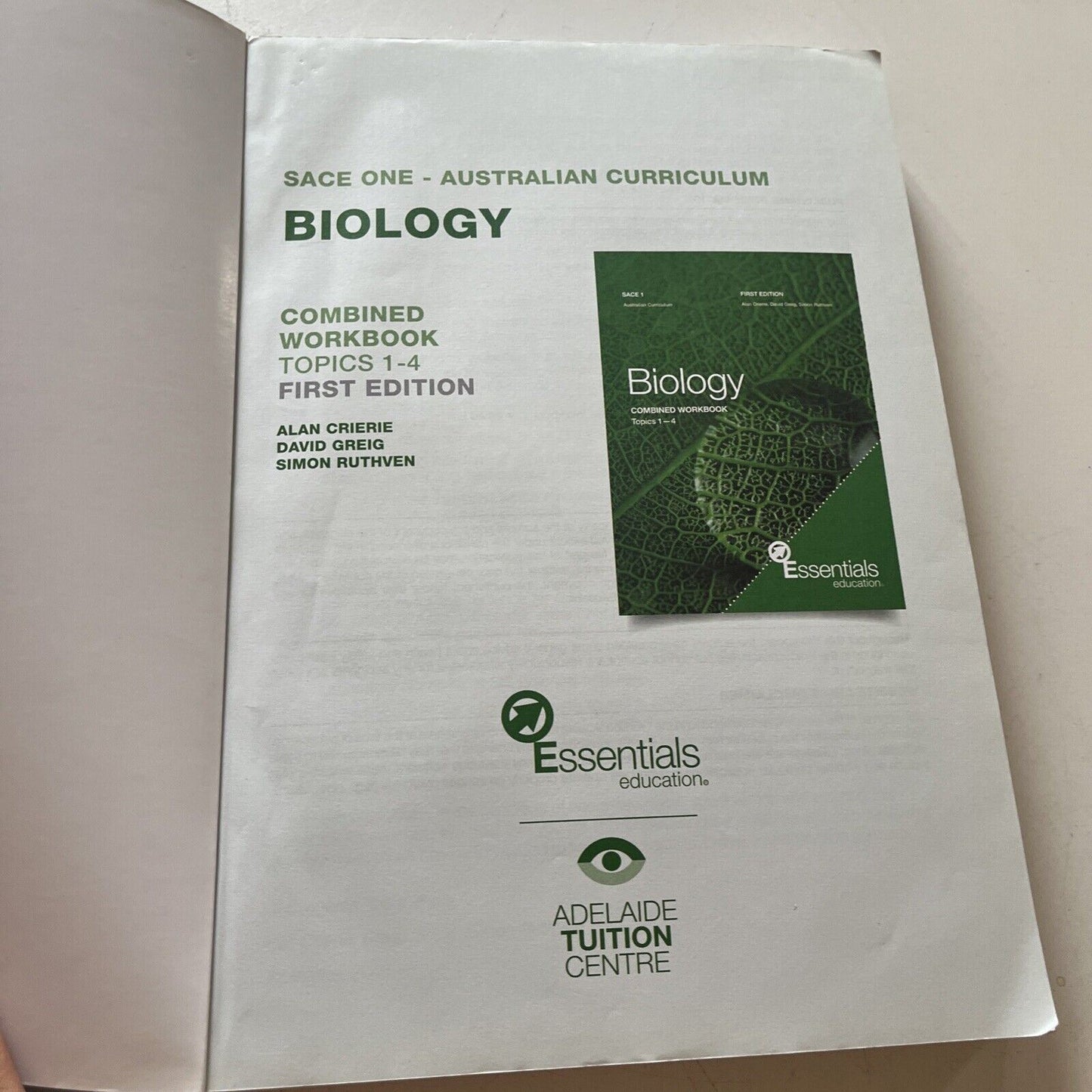 Biology Combined Workbook Topics 1-4 First Edition 2016