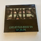 Pixies - Live At Fuji-Rock '04 07.30.04 (CD, 2004) 3011 Of 4000 *New Sealed*