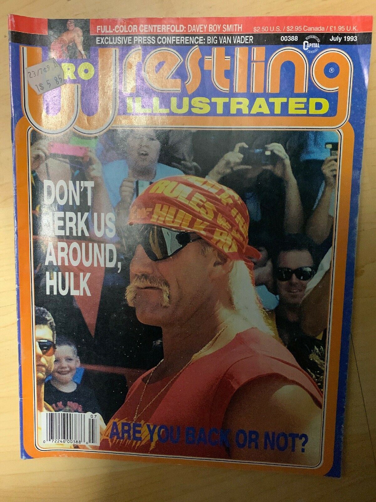 Pro Wrestling Illustrated July 1993 Hulk Hogan Don't Jerk Around, Hulk