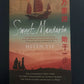 Sweet Mandarin: The Courageous True Story of Three Generations of Chinese Women