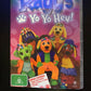 Raggs Yo Yo Hey! (2005, DVD)