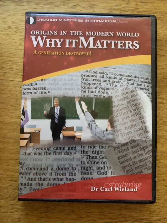 Origins In The Modern World Why It Matters (DVD)  Dr. Carl Wieland