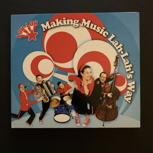 Lah-Lah - Making Music Lah-Lah's Way (CD)